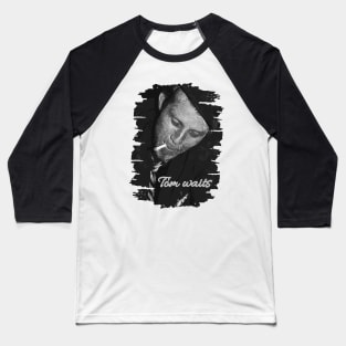 Tom waits \\ Brush Art Baseball T-Shirt